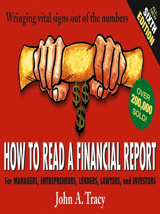 Title details for How to Read a Financial Report by John A. Tracy - Available